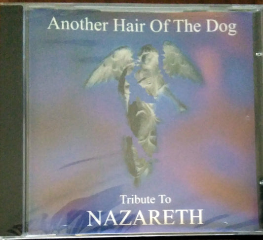 NAZARETH / TRIBUTE - ANOTHER HAIR OF THE DOG - CD