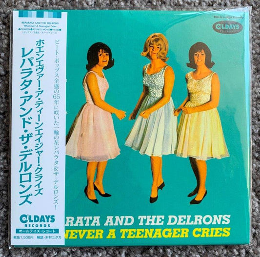 REPARATA & THE DELRONS - WHENEVER A TEENAGER CRIES + 6 : JAPANESE - CD