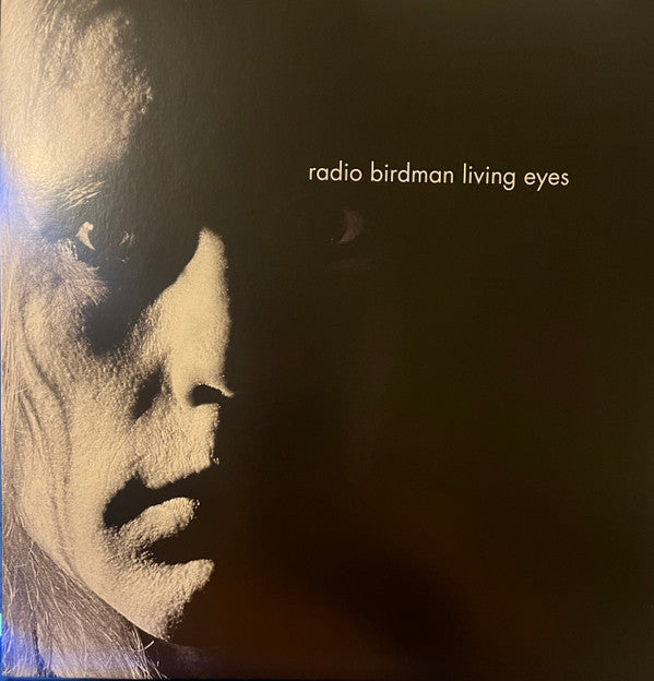 RADIO BIRDMAN - LIVING EYES : 2024 REMIX (180-GRAM) - LP