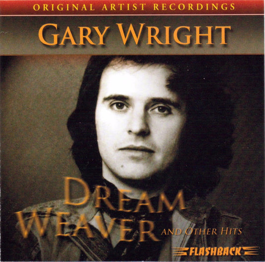 WRIGHT, GARY - DREAM WEAVER & OTHER HITS - CD