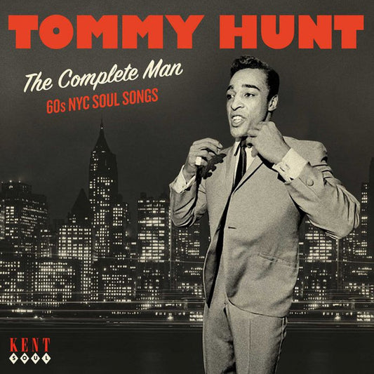 HUNT, TOMMY - COMPLETE MAN : 60S NYC SOUL SONGS - CD