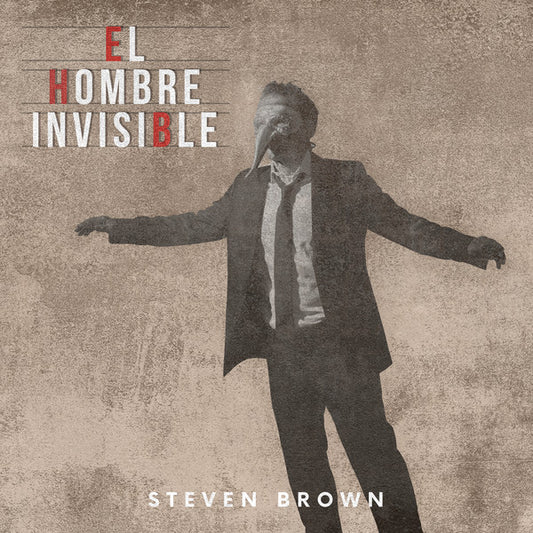 BROWN, STEVEN - EL HOMBRE INVISIBLE - CD