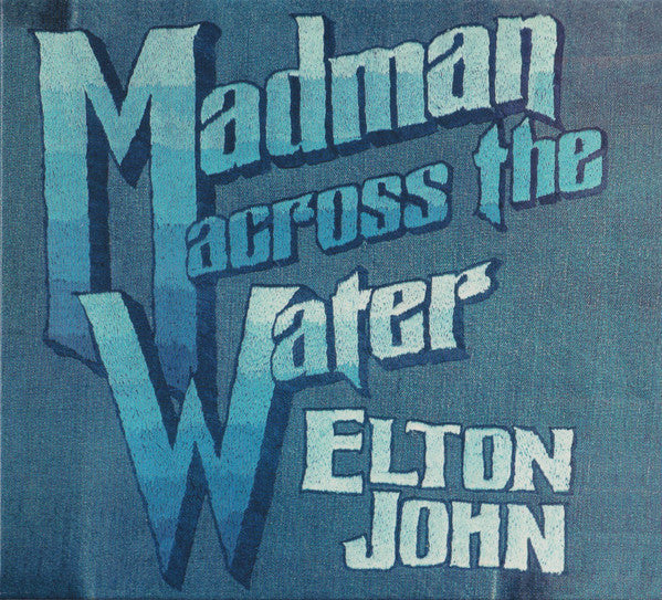 JOHN, ELTON - MADMAN ACROSS THE WATER (2CD) - CD