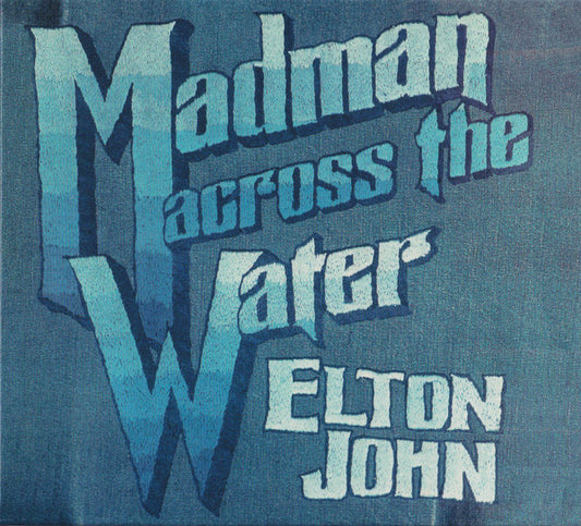JOHN, ELTON - MADMAN ACROSS THE WATER (2CD) - CD