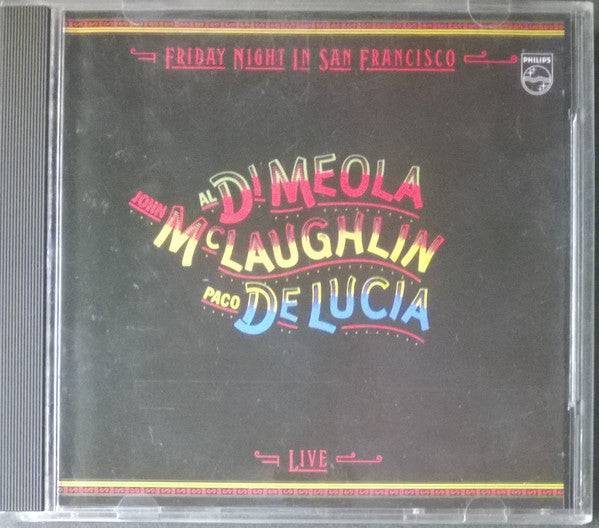 MCLAUGHLIN, JOHN /AL DIMEOLA /P. DELUCIA - FRIDAY NIGHT IN SAN FRANCISCO - CD
