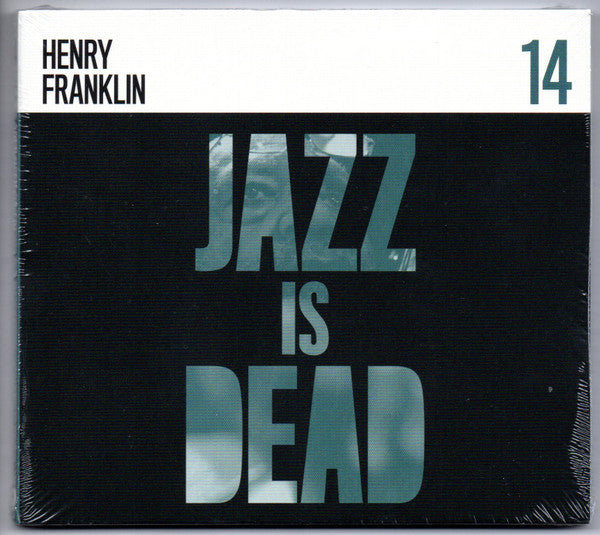 YOUNGE, ADRIAN / ALI SHAHEED MUHAMMAD - HENRY FRANKLIN : JAZZ IS DEAD 14 - CD