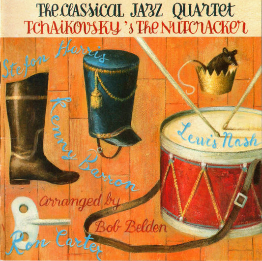 TCHAIKOVSKY/ CLASSICAL JAZZ QUARTET - NUTCRACKER - CD