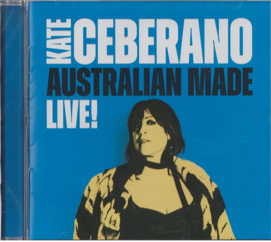 CEBERANO, KATE - AUSTRALIAN MADE: LIVE - CD