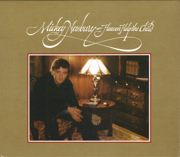 NEWBURY, MICKEY - HEAVEN HELP THE CHILD : 2025 REISSUE - CD