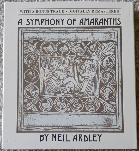 ARDLEY, NEIL - SYMPHONY OF AMARANTHS : BONUS TRACK - CD