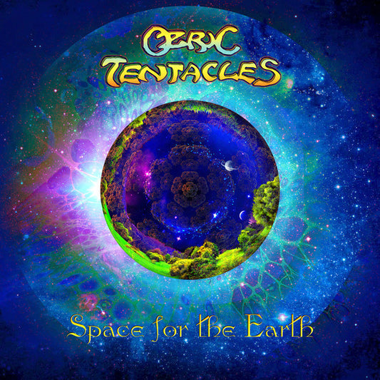 OZRIC TENTACLES - SPACE FOR THE EARTH : WITH BONUS TRACK - CD