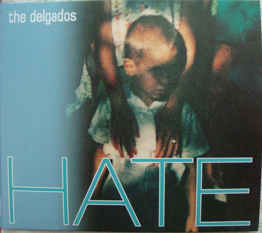 DELGADOS - HATE : 2023 REISSUE - CD