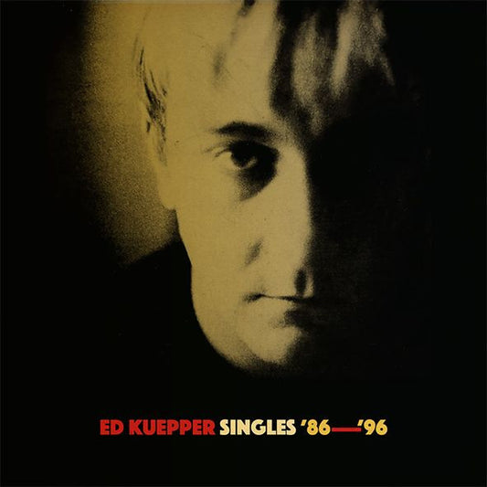 KUEPPER, ED - SINGLES '86 - '96 (2CD) - CD