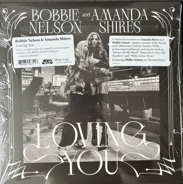 NELSON, BOBBIE & AMANDA SHIRES - LOVING YOU: WHITE VINYL - LP