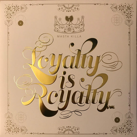 MASTA KILLA - LOYALTY IS ROYALTY : 2LP SET - LP