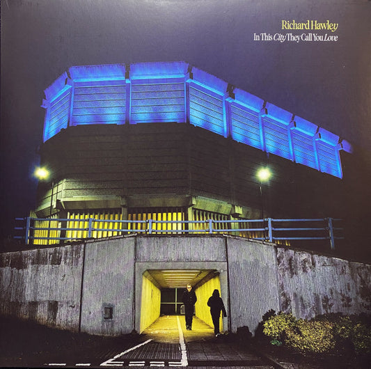 HAWLEY, RICHARD - IN THIS CITY THEY CALL YOU LOVE : BLUE - LP