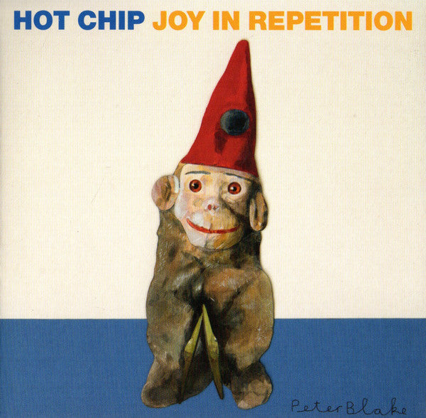 HOT CHIP - JOY IN REPETITION - CD