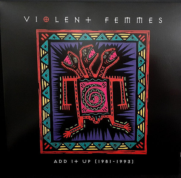 VIOLENT FEMMES - ADD IT UP : 1981 - 1993 (2LP SET) - LP