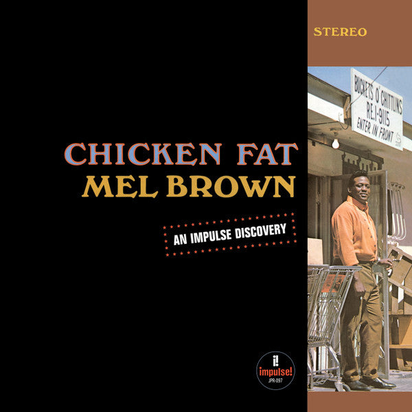 BROWN, MEL - CHICKEN FAT: CLEAR LP ANALOG MASTER - LP