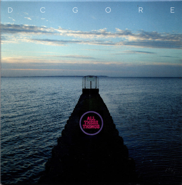 DC GORE - ALL THESE THINGS - CD