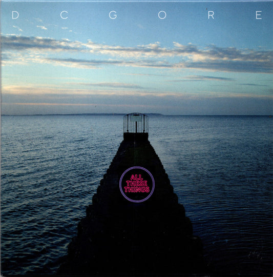 DC GORE - ALL THESE THINGS - CD