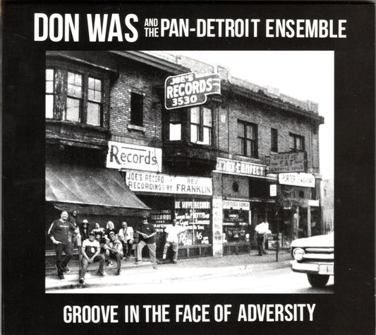 WAS, DON - GROOVE IN THE FACE OF ADVERSITY - CD