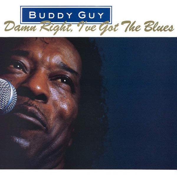 GUY, BUDDY - DAMN RIGHT I'VE GOT THE BLUES : 180-GRAM - LP
