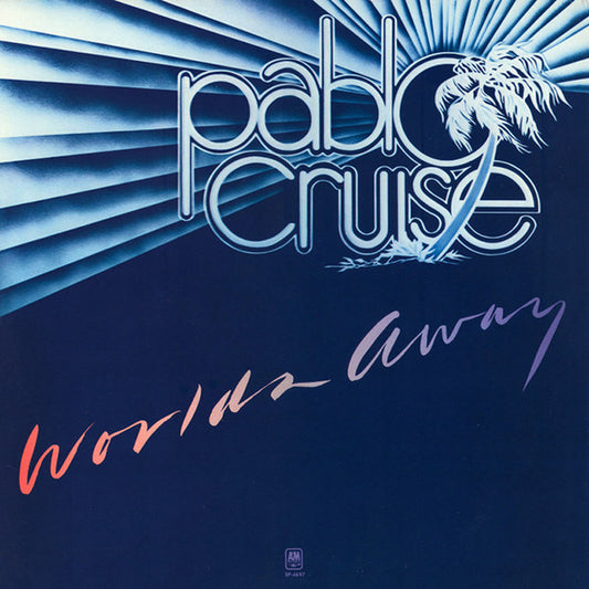 PABLO CRUISE - WORLDS AWAY : JAPANESE EDITION - CD