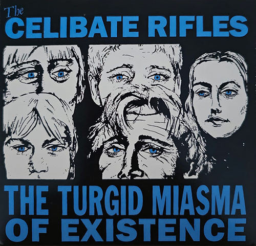 CELIBATE RIFLES - TURGID MIASMA OF EXISTENCE + 4: GATEFOLD - LP