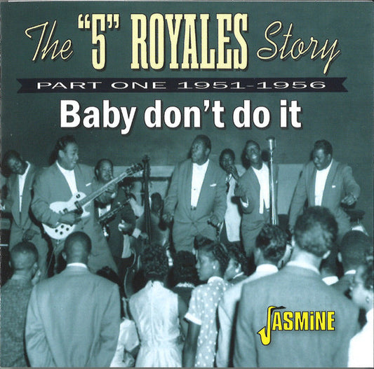 5 ROYALES - 5 ROYALES STORY: PART ONE 1951-1956 - CD