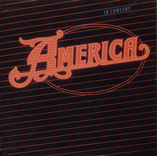 AMERICA - IN CONCERT - CD