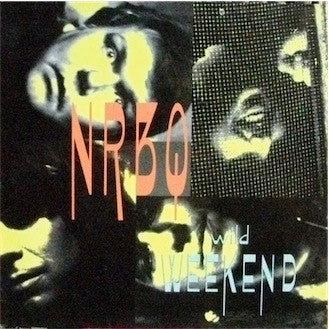 NRBQ - WILD WEEKEND (EURO PRESS) - LP