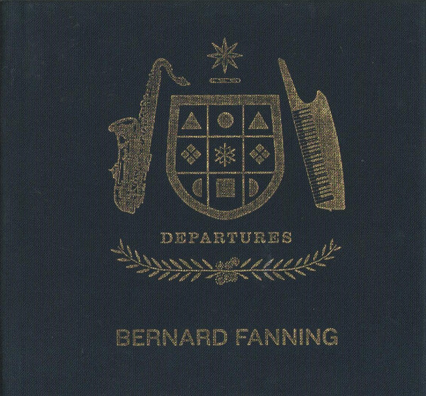 FANNING, BERNARD - DEPARTURES + 1 : DELUXE EDITION - CD