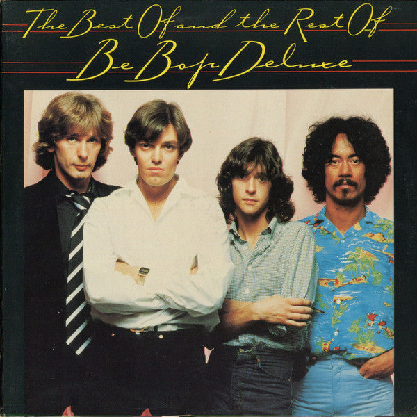 BE BOP DELUXE - BEST OF AND THE REST OF (US 2LP) - LP