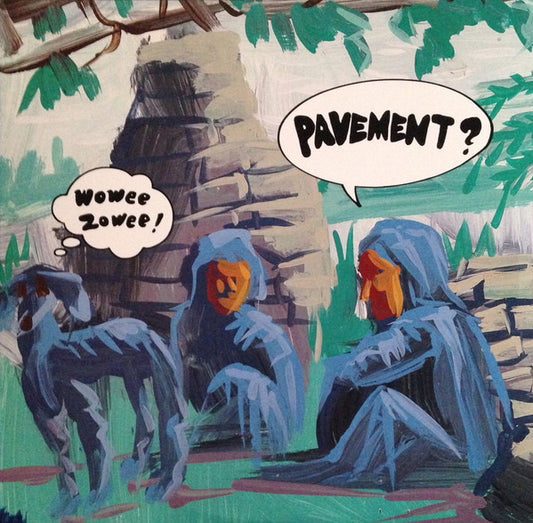 PAVEMENT - WOWEE ZOWEE : 2LP SET - LP