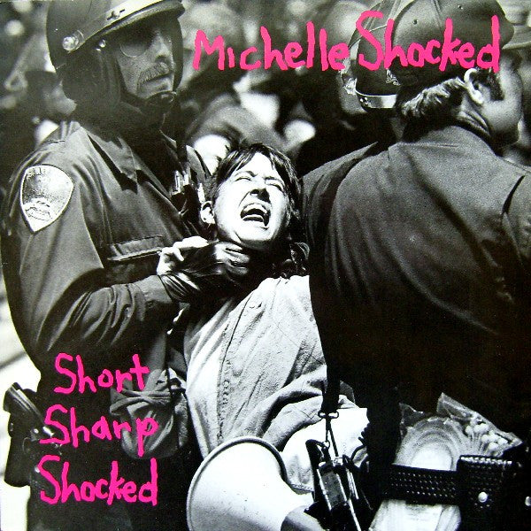 SHOCKED, MICHELLE - SHORT SHARP SHOCKED (DUTCH PRESS) - LP