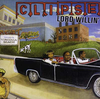 CLIPSE - LORD WILLIN' - LP