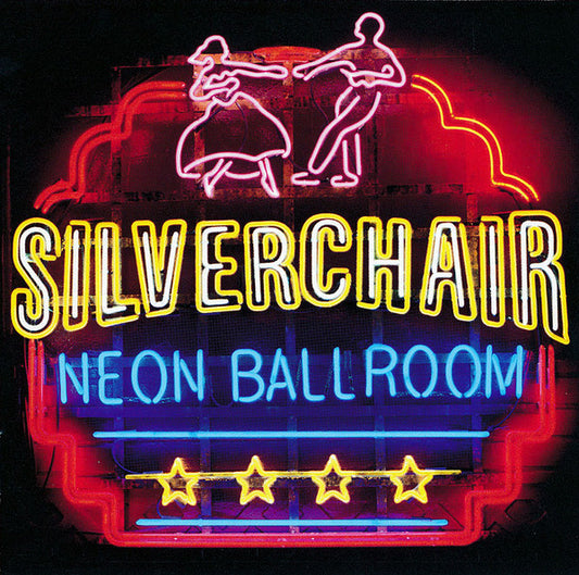 SILVERCHAIR - NEON BALLROOM - CD