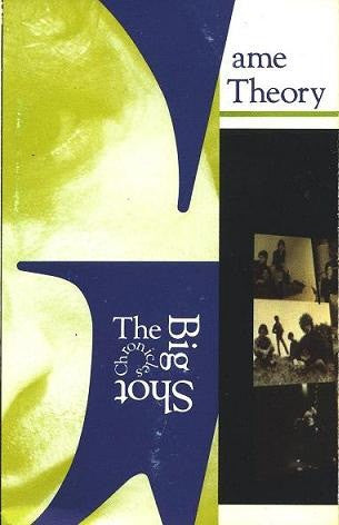GAME THEORY - BIG SHOT CHRONICLES (CASSETTE) - CS