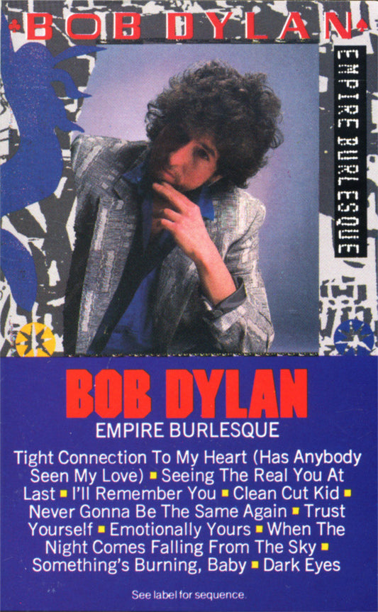 DYLAN, BOB - EMPIRE BURLESQUE (CASSETTE) - CS