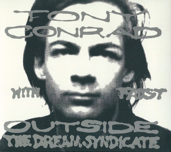 CONRAD, TONY - OUTSIDE THE DREAM SYNDICATE - CD