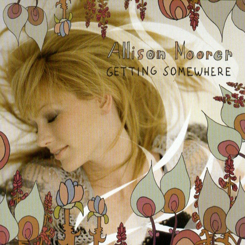 MOORER, ALLISON - GETTING SOMEWHERE - CD