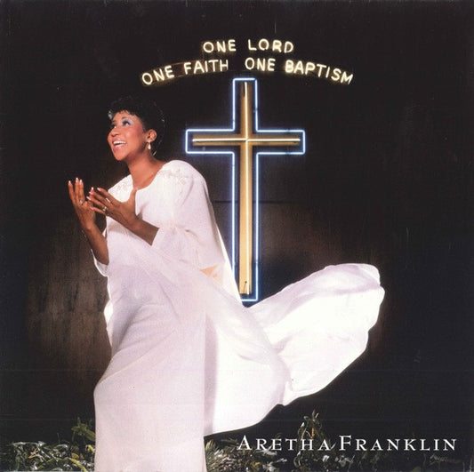 FRANKLIN, ARETHA - ONE LORD ONE FAITH ONE BAPTISM (2LP) - LP