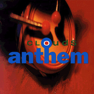 CLOUDS - ANTHEM - CD5