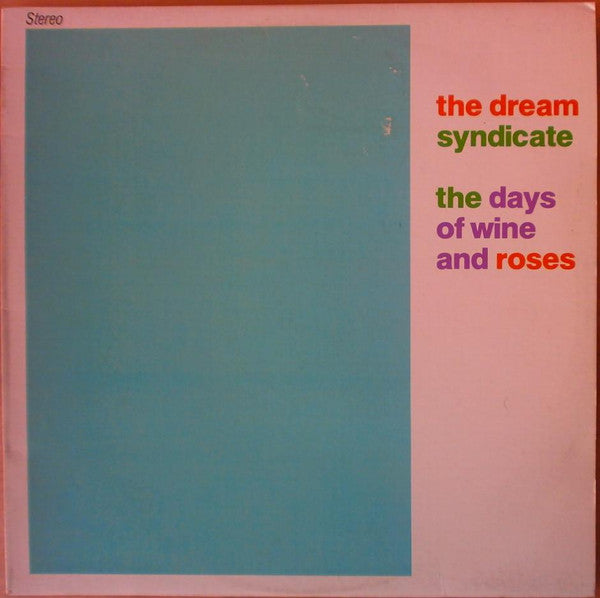 DREAM SYNDICATE - DAYS OF WINE & ROSES (AUST.PRESS) - LP