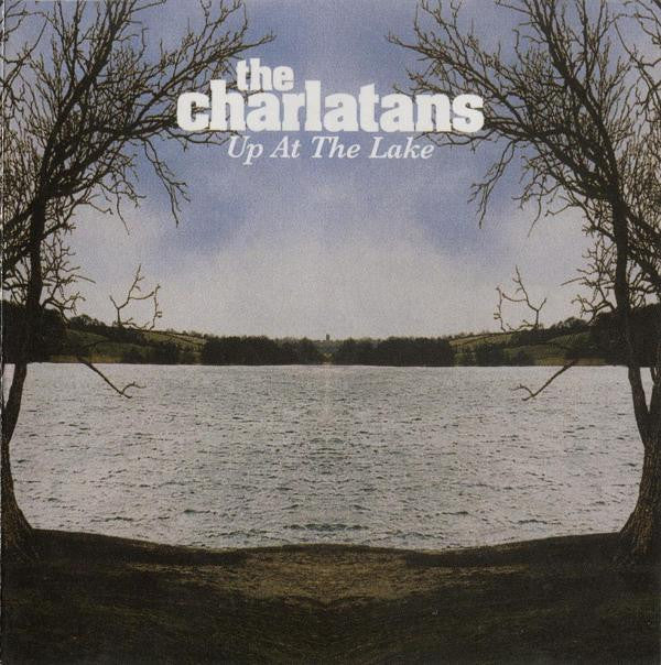 CHARLATANS - UP AT THE LAKE - CD