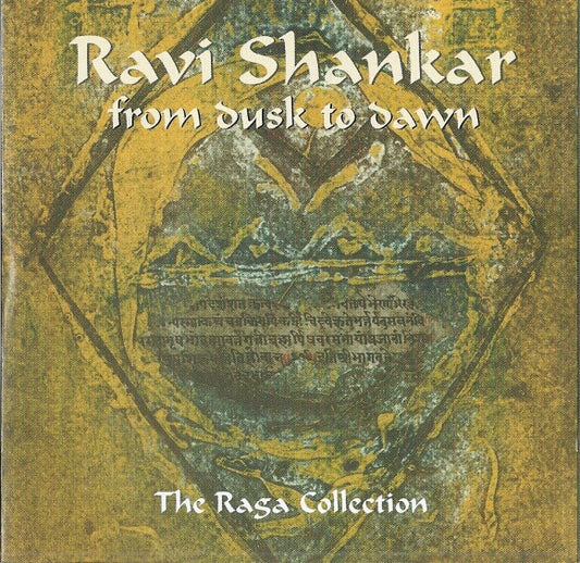 SHANKAR, RAVI - FROM DUSK TO DAWN : RAGA COLLECTION - CD