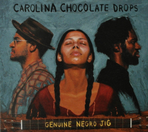 CAROLINA CHOCOLATE DROPS - GENUINE NEGRO JIG - CD