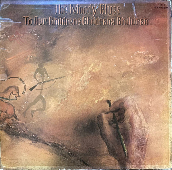 MOODY BLUES - TO OUR CHILDREN'S CHILDREN'S CHILDREN - LP