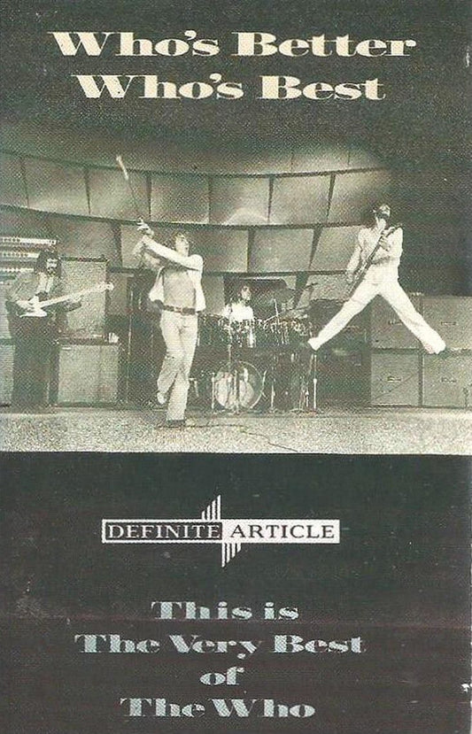 WHO - WHO'S BETTER, WHO'S BEST (CASSETTE) - CS